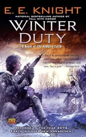 Knight, E. E. - Winter Duty (Mass Market Paperback)