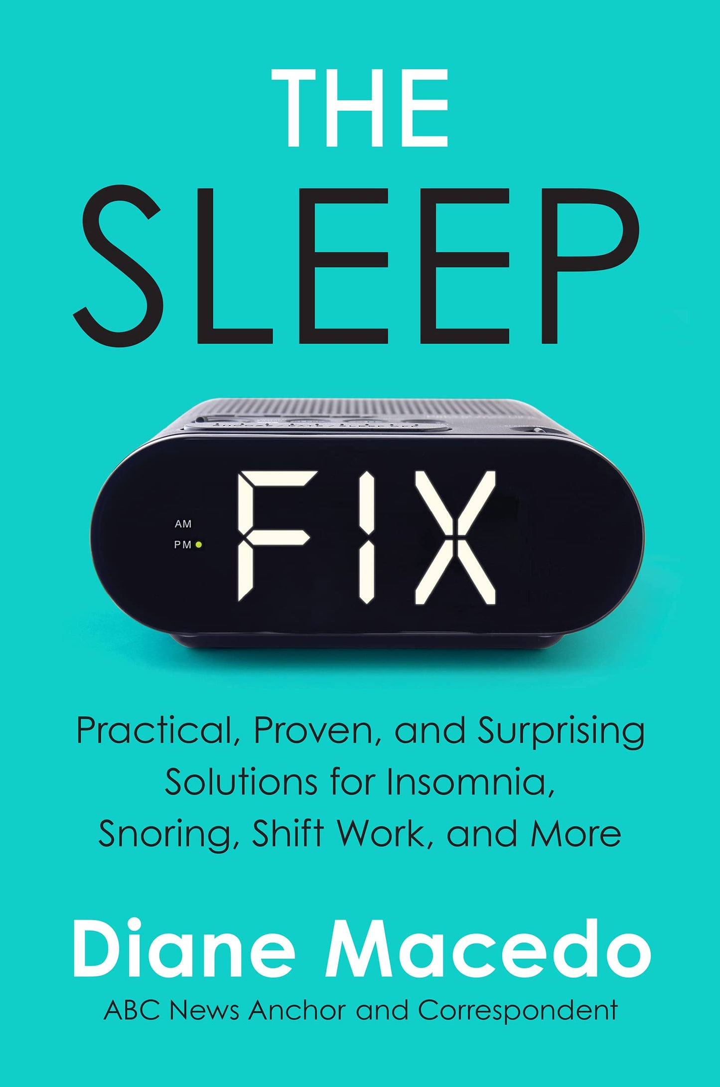 Macedo, Diane - The Sleep Fix (Hardback)