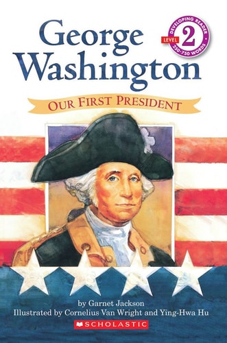 Jackson, Garnet - George Washington, Our First President (Paperback)