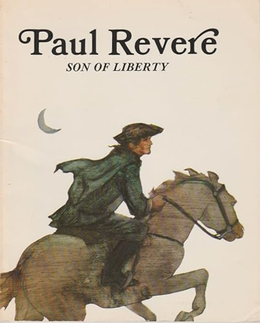 Book cover of 'Paul Revere: Son of Liberty' with a illustration of Paul Revere on horseback.