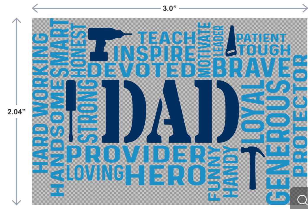 UV-DTF sticker featuring the word Dad surrounded by a word cloud of positive traits like loving, brave, loyal, and funny