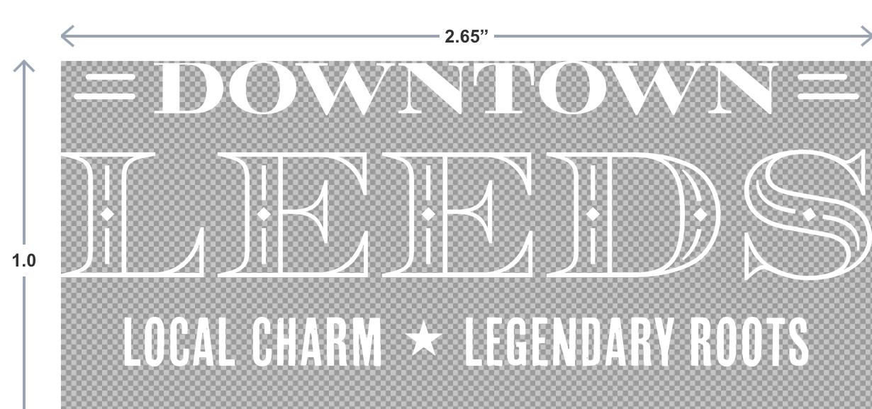 Text graphic with 'Downtown Leeds' and 'Local Charm * Legendary Roots' on a transparent background