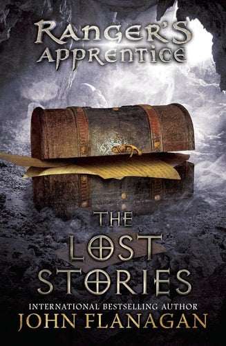 Cover of The Lost Stories by John Flanagan, companion to the Ranger's Apprentice series featuring multiple short stories