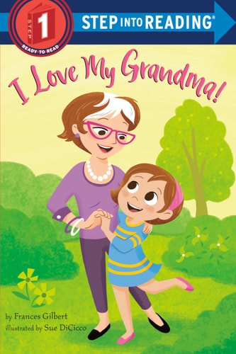 Book cover of 'I Love My Grandma!' with a grandmother and granddaughter holding hands in a park.