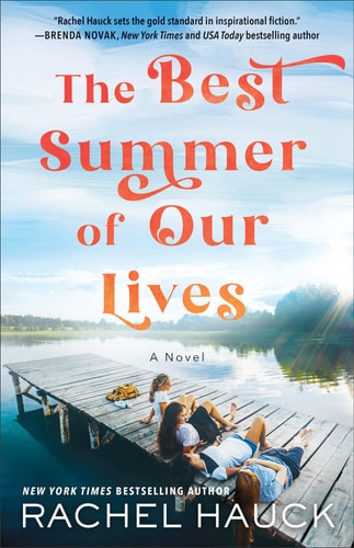 Cover of Rachel Hauck’s The Best Summer of Our Lives novel