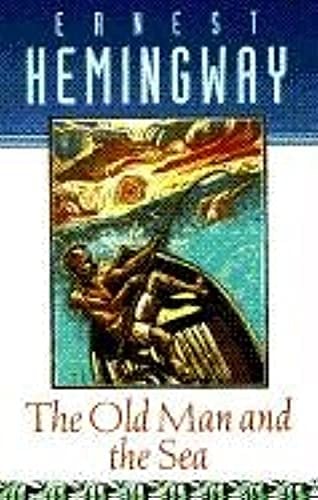 Cover of The Old Man and the Sea by Ernest Hemingway featuring an illustration of a fisherman battling a marlin