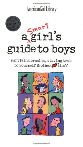 Cover of A Smart Girl's Guide to Boys by Nancy Holyoke