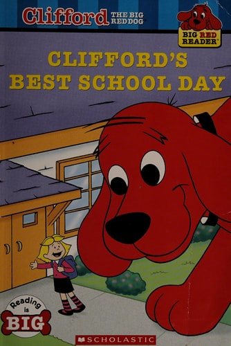 Clifford's Best School Day by Quinlan B. Lee – Book Cover