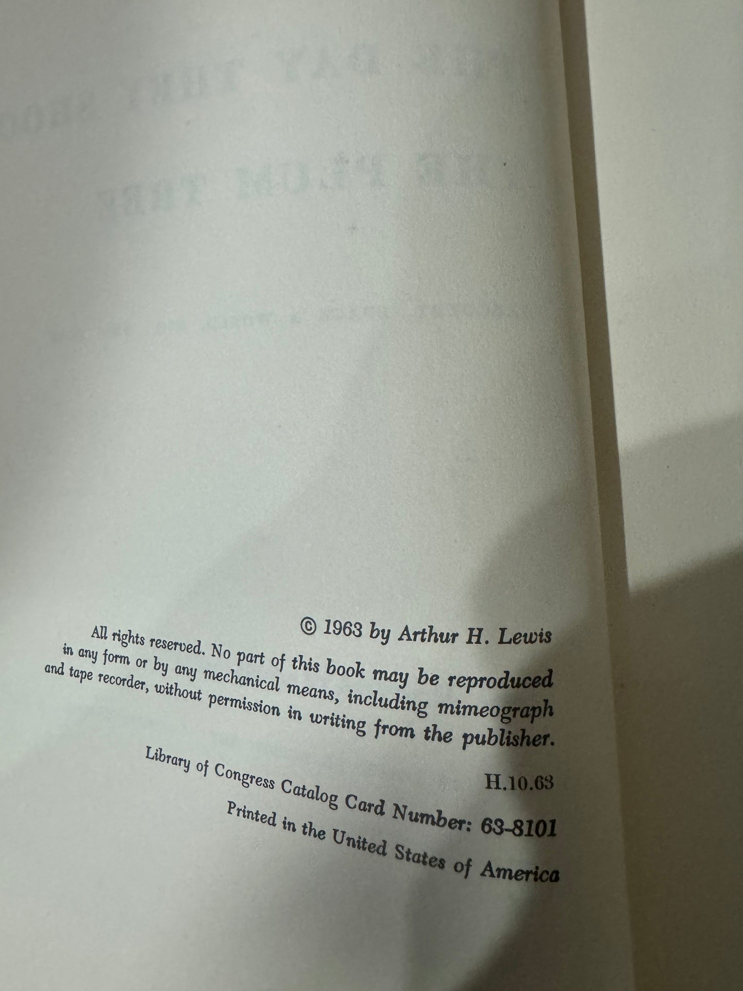 Lewis, Arthur: The Day They Shook the Plum Tree, Vintage 1963 Edition