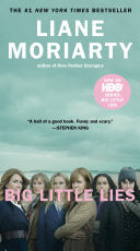 Cover of Big Little Lies by Liane Moriarty