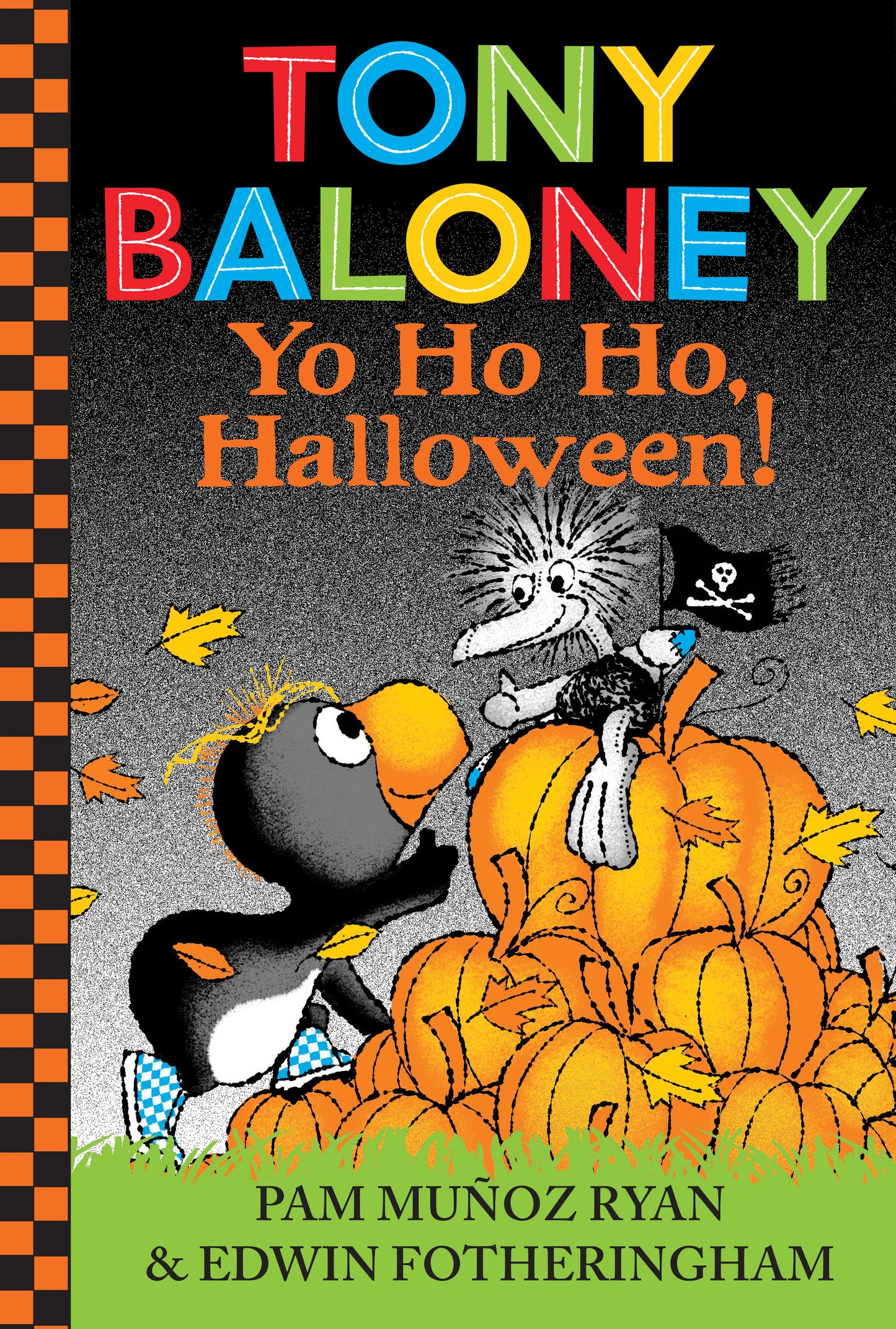 Book cover of 'Tony Baloney Yo Ho Ho, Halloween!' with a penguin and pirate character on pumpkins.