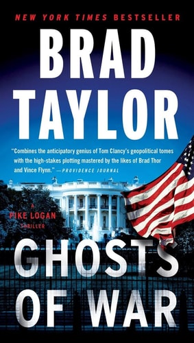 Cover of Ghosts of War by Brad Taylor featuring the White House with an American flag in the foreground and a dark, stormy sky.