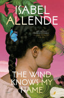 Cover of The Wind Knows My Name by Isabel Allende, featuring intertwined images of a young boy with a violin and a young girl with a blindfold, symbolizing the parallel journeys of the protagonists.