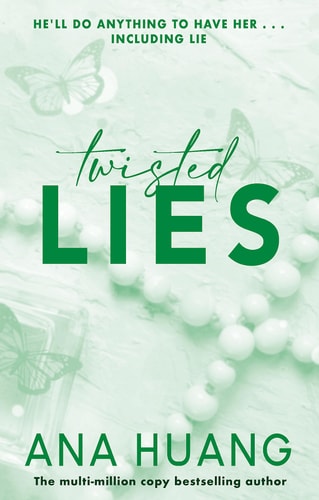 Twisted Lies by Ana Huang contemporary romance novel with grumpy sunshine dynamic and spicy love story