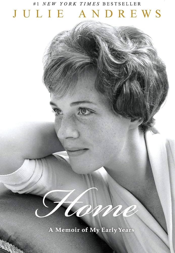 Cover of Home: A Memoir of My Early Years by Julie Andrews, featuring a vintage photograph of the author as a young performer.