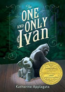Cover of The One and Only Ivan by Katherine Applegate, featuring an illustration of Ivan, a silverback gorilla, sitting pensively in his enclosure with a young elephant, Ruby, beside him.