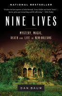 Cover of Nine Lives by Dan Baum, featuring a collage of images representing the diverse characters and vibrant culture of New Orleans