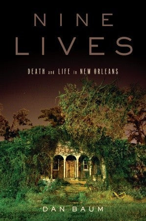 Baum, Dan - Nine Lives (Paperback)