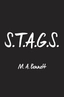 Cover of S.T.A.G.S. by M.A. Bennett, featuring a minimalist design with antlers, symbolizing the elite hunting culture central to the story.