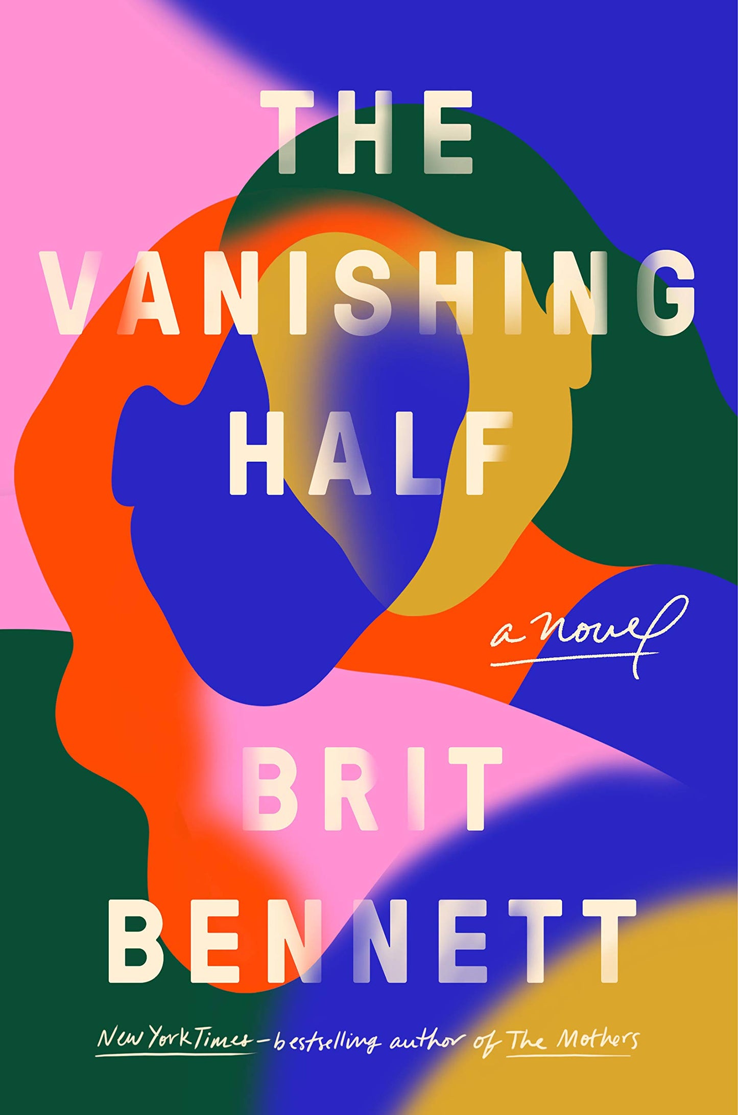 Cover of The Vanishing Half by Brit Bennett, featuring a vibrant, abstract design.