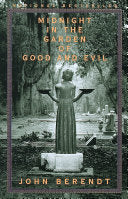 Cover of Midnight in the Garden of Good and Evil by John Berendt, featuring a statue of a bird girl holding two bowls, set against a backdrop of a Savannah cemetery, evoking the book's Southern Gothic atmosphere.