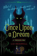 Cover of Once Upon a Dream by Liz Braswell, featuring a silhouette of Princess Aurora with a dark, enchanted forest backdrop.
