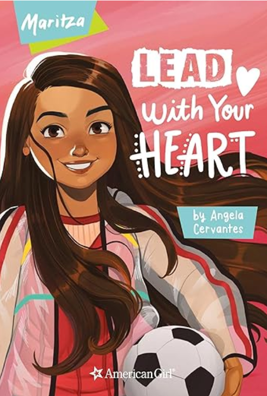 Cover of Maritza: Lead with Your Heart featuring Maritza Ochoa, a compassionate and athletic teen with a vibrant city backdrop