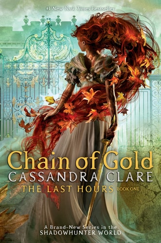 Cover of Chain of Gold by Cassandra Clare, a YA historical fantasy novel set in The Shadowhunter Chronicles.