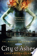 Cover of City of Ashes by Cassandra Clare, a YA fantasy novel in The Mortal Instruments series featuring Shadowhunters, demons, and forbidden love.