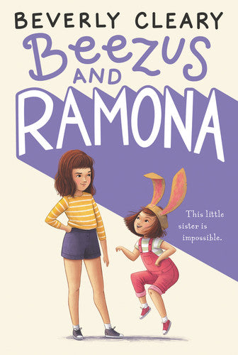 Front cover of Beezus and Ramona by Beverly Cleary, featuring an illustration of Ramona hopping while wearing bunny ears, while Beezus looks amused at her.