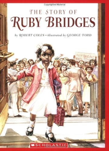 Cover of The Story of Ruby Bridges by Robert Coles, illustrated by George Ford, depicting young Ruby Bridges walking to school escorted by federal marshals
