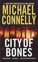 Cover of City of Bones by Michael Connelly, a gripping crime thriller featuring LAPD detective Harry Bosch.