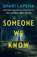 Lapena, Shari Someone We Know (Hardback)