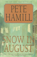 Hamill, Pete Snow in August (Paperback)