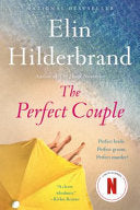 Hilderbrand, Elin The Perfect Couple (Paperback)