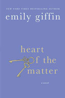 Giffin, Emily Heart of the Matter (Paperback)