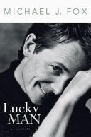 Fox, Michael J. Lucky Man (Hardback)