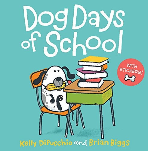 Cover of Dog Days of School by Kelly DiPucchio, featuring Charlie and his dog, Norman, in a humorous role reversal.