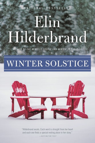 Cover of Winter Solstice by Elin Hilderbrand, a holiday fiction novel from the Winter Street series about family, love, and Christmas on Nantucket