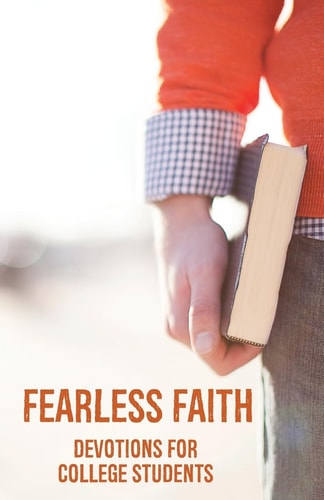 Cover of Fearless Faith Devotions for College Students by Time of Grace Ministry, a Christian devotional book for young adults and college students.