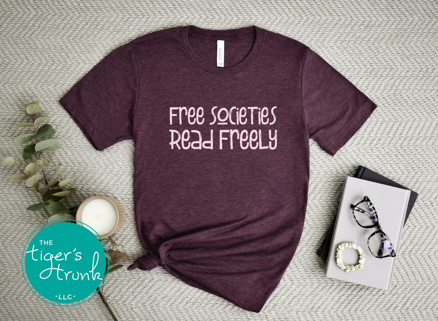 Free Societies Read Freely Shirt