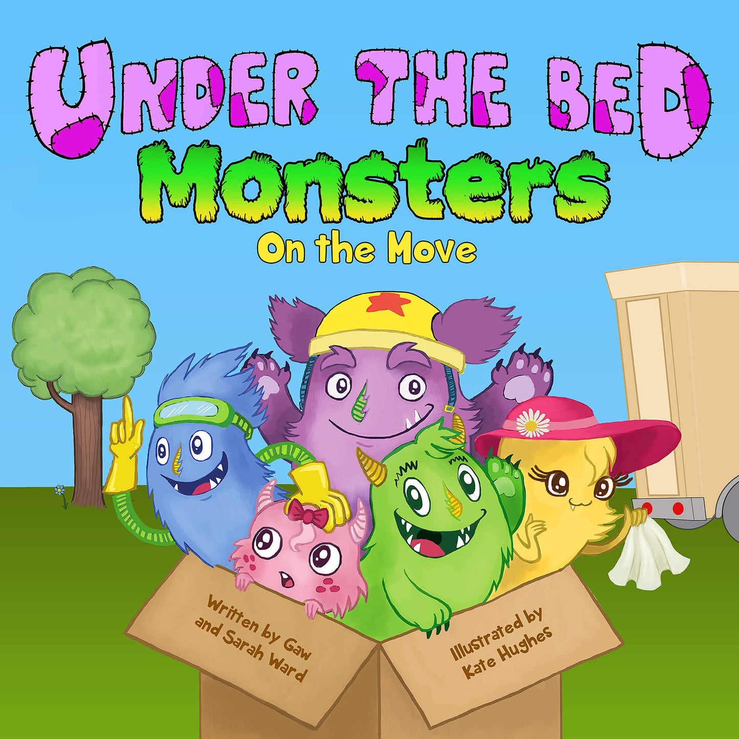 Under the Bed Monsters: On the Move by Gaw Ward, illustrated by Kate Hughes, featuring friendly monsters moving to a new home.