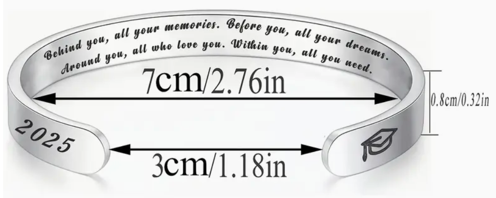 Stainless steel graduation bracelet with a graduation cap and 2025 engraved on the outside, and an inspirational quote inside for the Class of 2025.