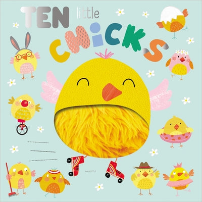 Cover of Ten Little Chicks by Rosie Greening, featuring ten playful chicks in a vibrant spring setting