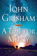 Cover of A Time for Mercy by John Grisham, featuring a solitary house illuminated under a dark, starry sky.