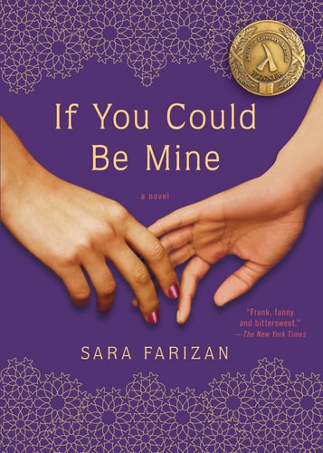 Cover of If You Could Be Mine by Sara Farizan, an LGBTQ+ young adult novel about love, identity, and queer coming-of-age experiences in Iran.