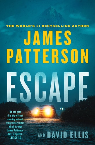 Book cover of 'Escape' by James Patterson with a car on a road at night.