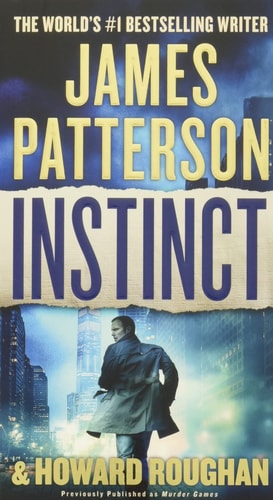 Book cover of 'Instinct' by James Patterson with a cityscape background