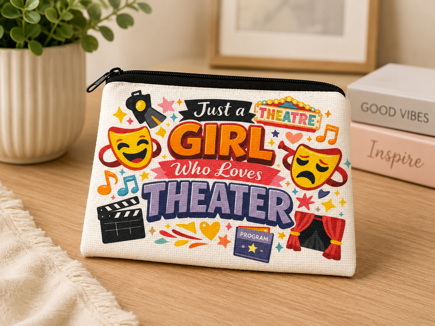 Just A Girl Who Loves Theater coin purse with colorful drama and Broadway themed graphics