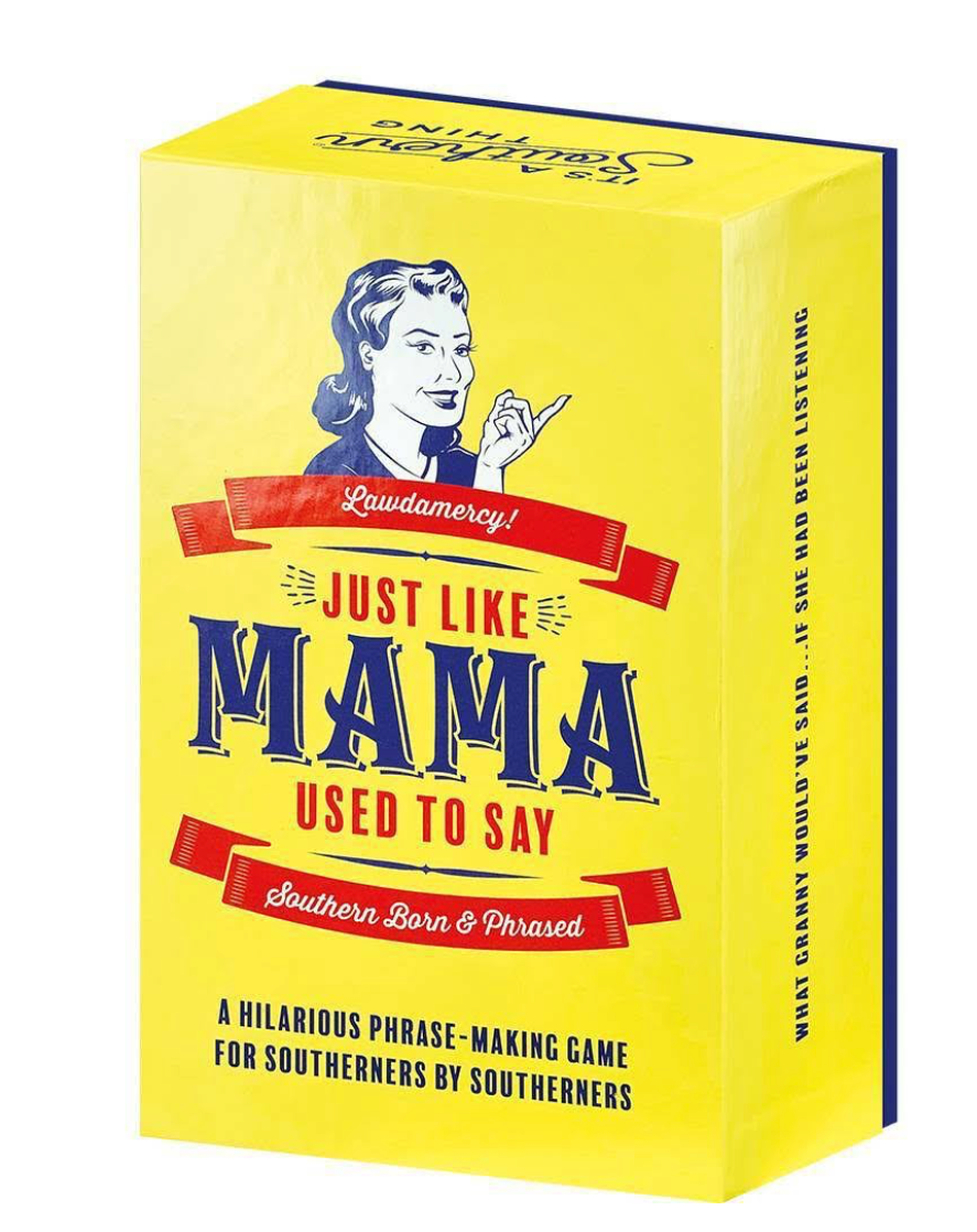 Just Like Mama Used to Say card game by Southern Born & Phrased, a fun and family-friendly party game filled with classic Southern sayings.
